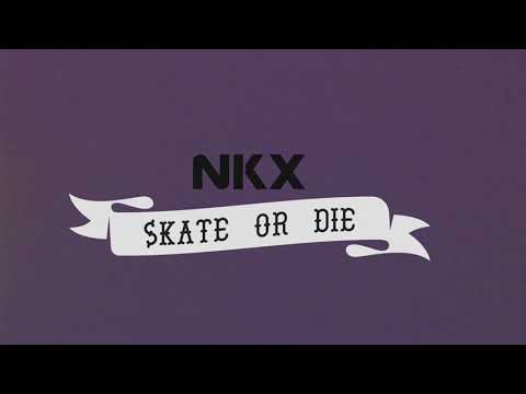 NKX Skate Or Die Skateboard